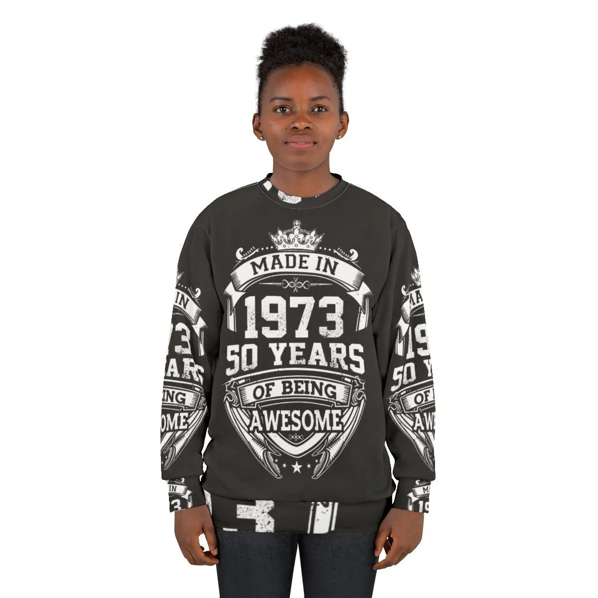 50th Birthday Sweatshirt: Vintage 1973 Made In Awesome