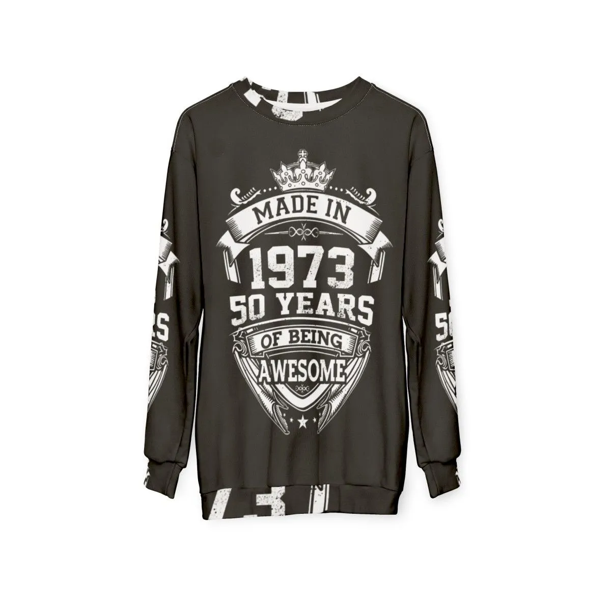 50th Birthday Sweatshirt: Vintage 1973 Made In Awesome