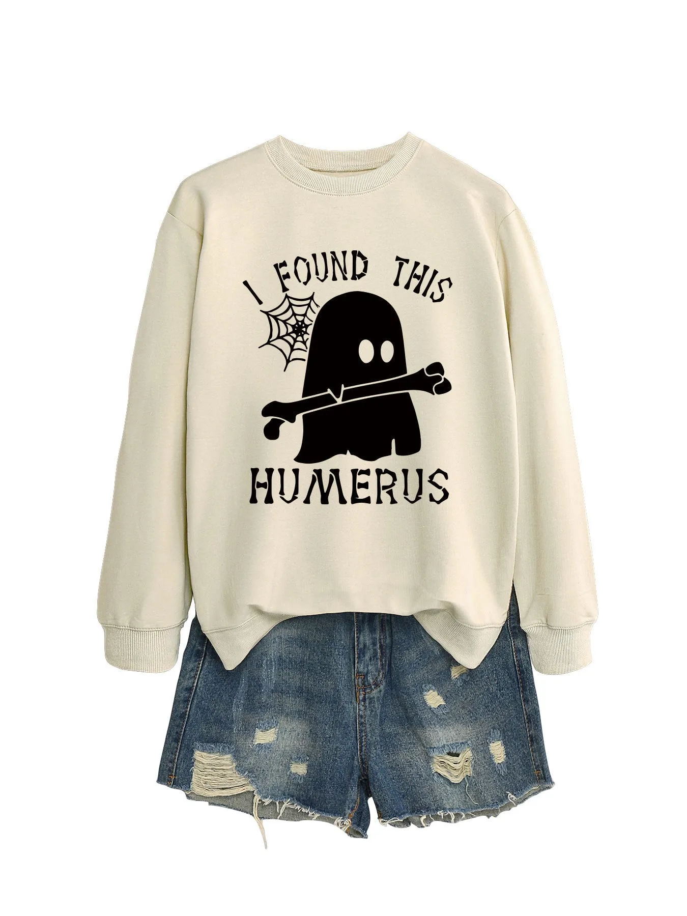 I FOUND THIS HUMERUS round neck loose sweatshirt