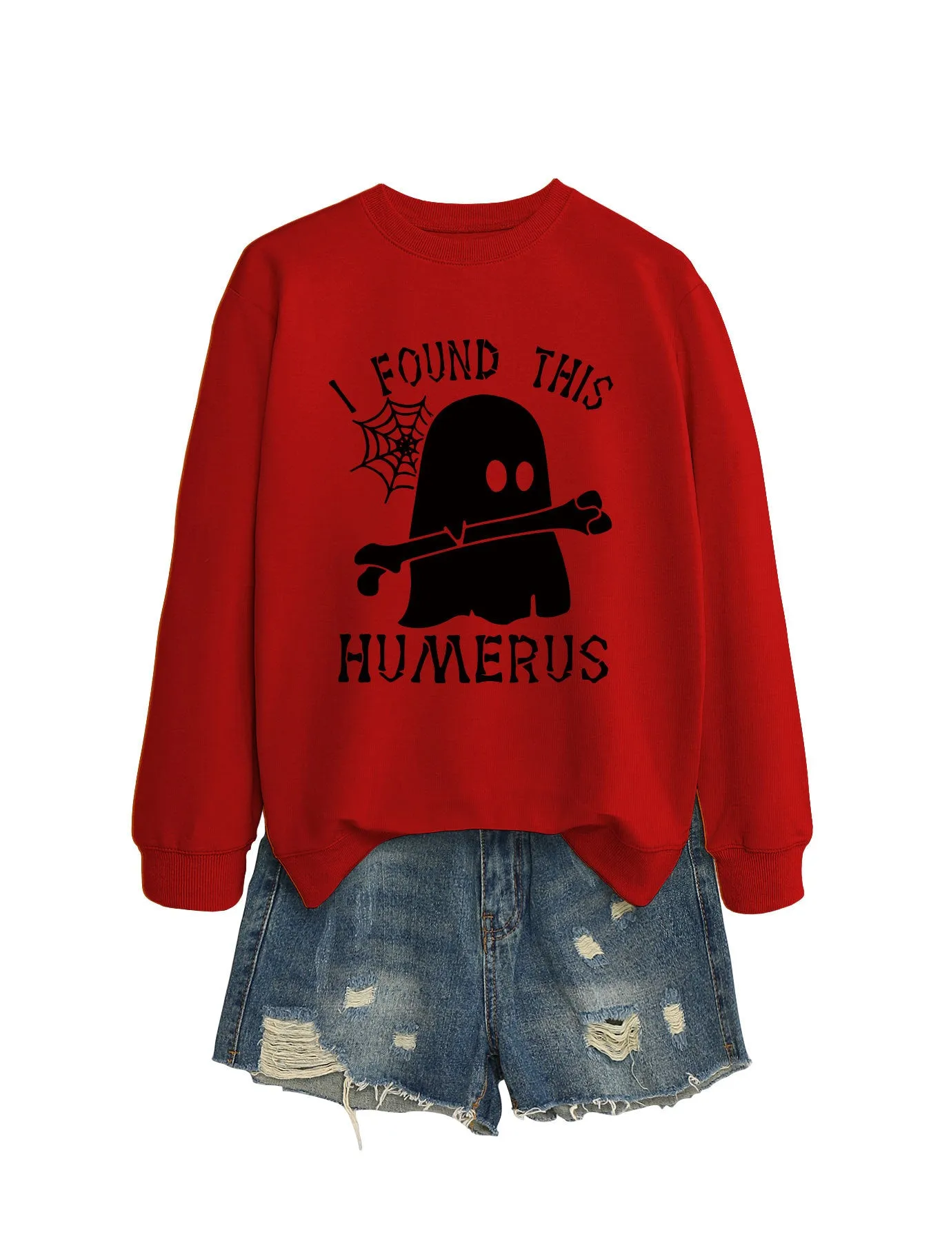 I FOUND THIS HUMERUS round neck loose sweatshirt