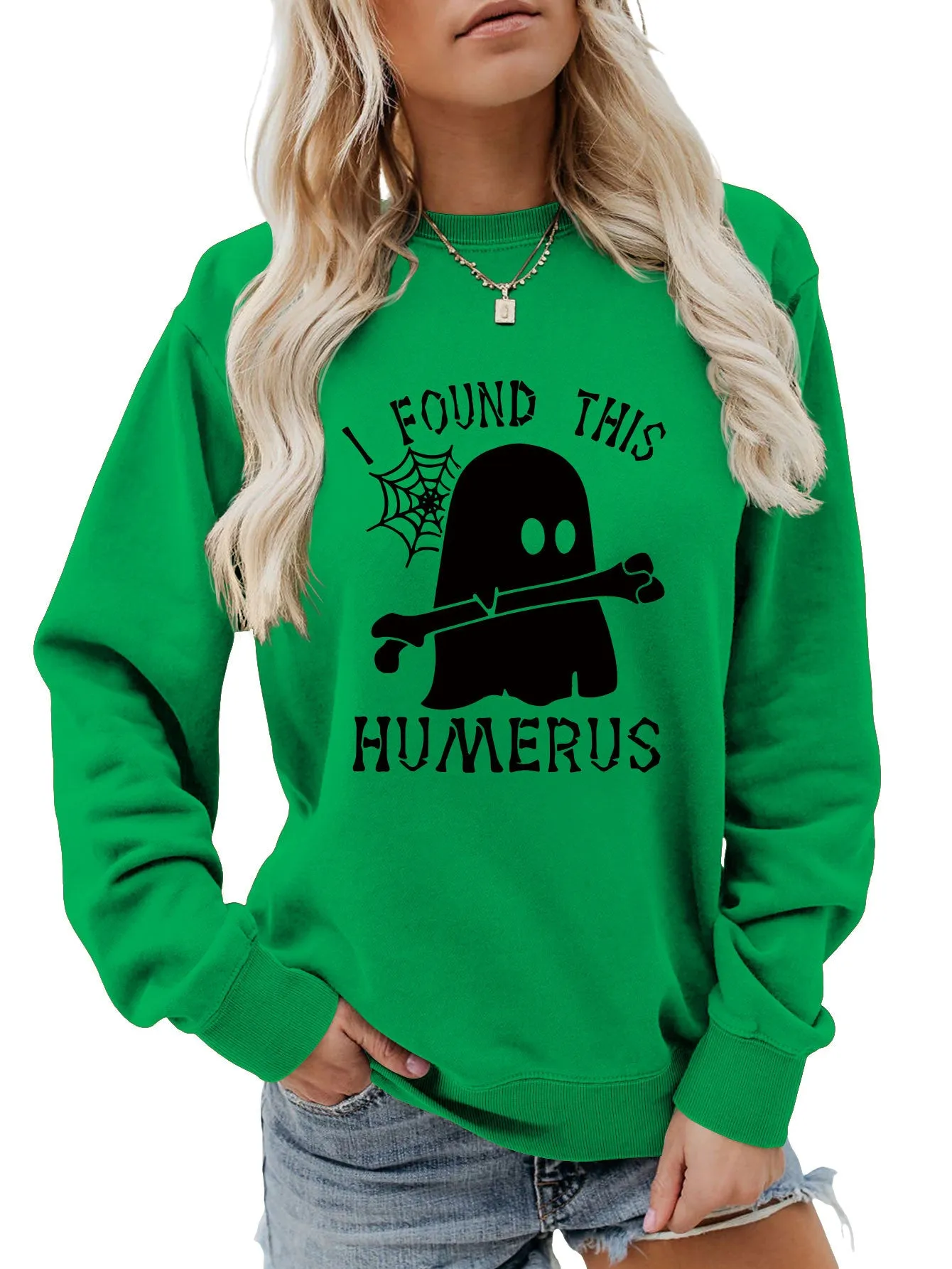 I FOUND THIS HUMERUS round neck loose sweatshirt