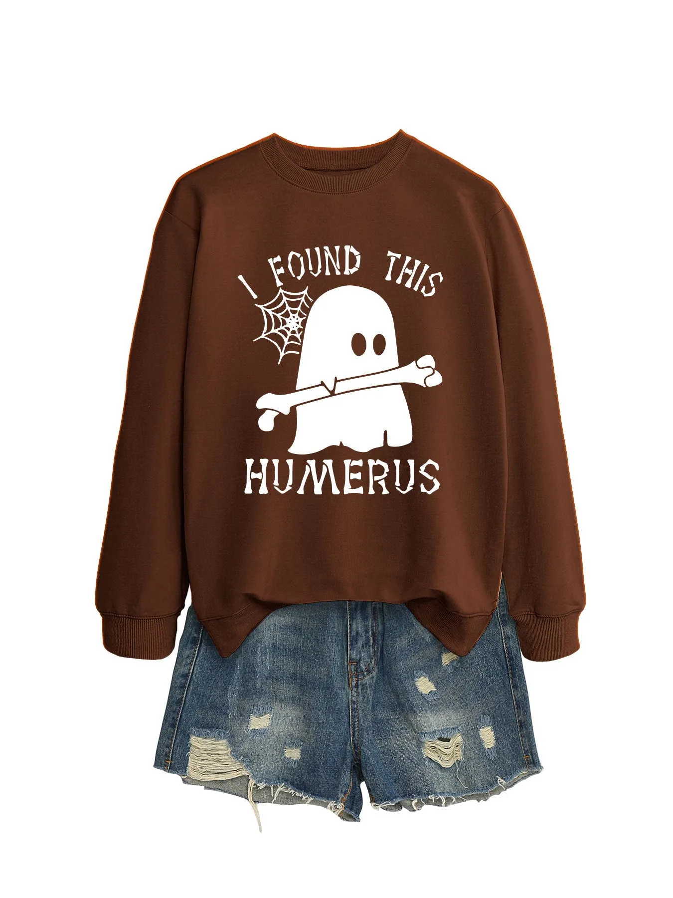 I FOUND THIS HUMERUS round neck loose sweatshirt