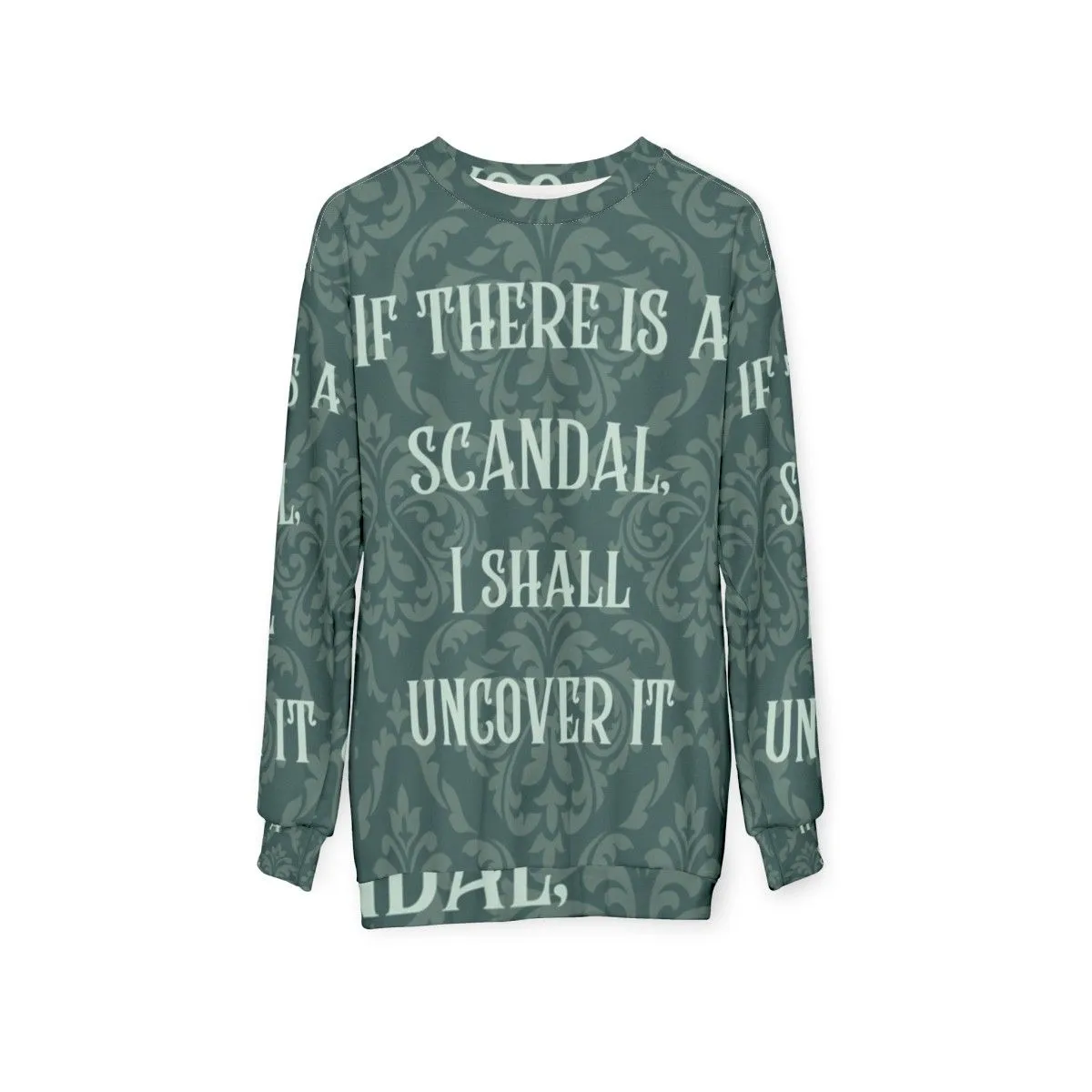 "Uncover the Scandal in Bridgerton Sweatshirt"